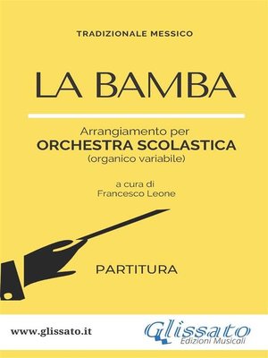 cover image of La Bamba--orchestra di scuola media/liceo (partitura)